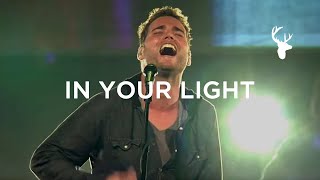 Bethel Live- In Your Light Ft. Jeremy Riddle