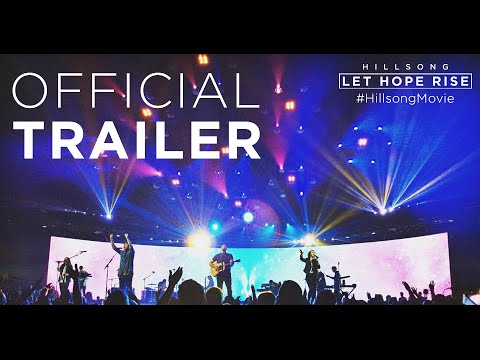 Hillsong - Let Hope Rise (Trailer 2)