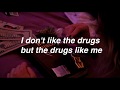 Marilyn Manson - I Don't Like The Drugs (But The Drugs Like Me)   // Lyrics