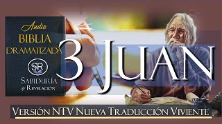 3 CARTA DE JUAN ✅ AUDIO BIBLIA NTV 📘 DRAMATIZADA   NUEVA TRADUCCIÓN VIVIENTE