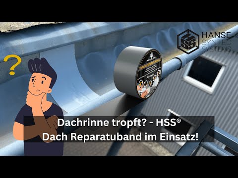 Wie dichte ich eine Dachrinne bequem und langfristig ab? - HSS Dach Reparaturband im Einsatz