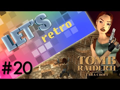 Tomb Raider 2 - Let's Retro #20