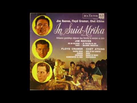 Jim Reeves - In Suid Afrika (With Floyd Cramer & Chet Atkins)