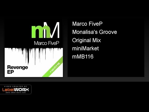 Marco FiveP - Monalisa's Groove (Original Mix)