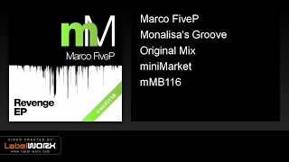 Marco FiveP - Monalisa's Groove (Original Mix)