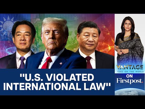 中國對美國改變臺灣政策感到憤怒 | 特朗普的臺灣政策 | Vantage with Palki Sharma |N18G (China Furious Over US Taiwan Policy Change | Trump's Taiwan Policy | Vantage with Palki Sharma |N18G)
