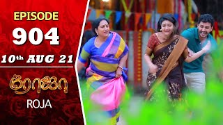 ROJA Serial  Episode 904  10th Aug 2021  Priyanka 