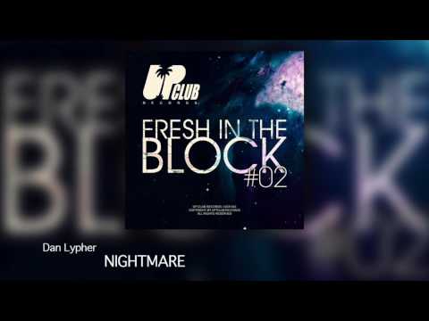 Dan Lypher - Nightmare (UP CLUB RECORDS)