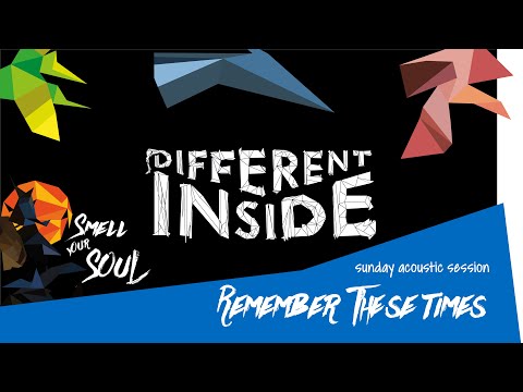 Different Inside - Remember these times (acoustic - live)