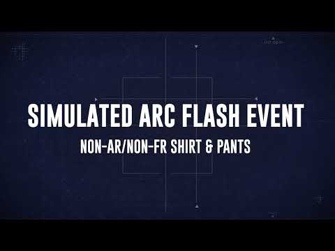 Simulated Arc Flash Event: Non-AR/Non-FR Shirt & Pants