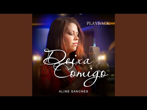 Deixa Comigo (Playback)
