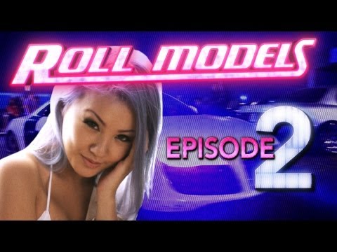 Roll Models : Episode 2