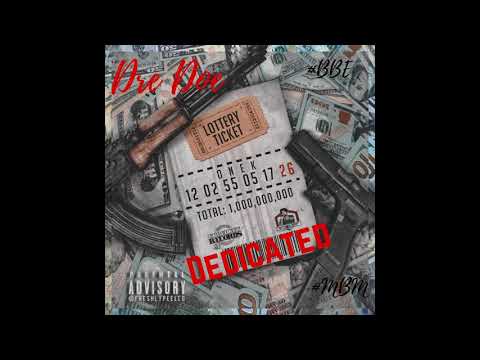 Dre Doe - Dedicated (Official Audio)
