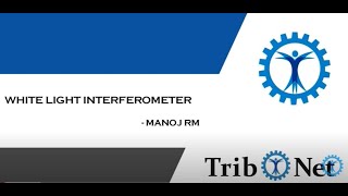 White light interferometer