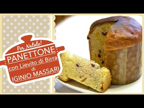 PANETTONE WITH BREWER'S YEAST by IGINIO MASSARI