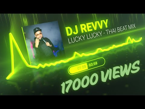 Lucky Lucky  - Ratchagan | Thai Beat Mix | Dj Revvy | Download Link
