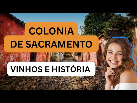Colonia de Sacramento, | Vinhos no Uruguai