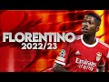 Florentino Luís - Defensive Skills, Tackles & Goals - 2022/23 - HD