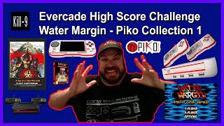 Evercade Effect - Evercast High Score Challenge - Water Margin - Piko Interactive Collection 1