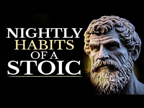 7 THINGS YOU SHOULD DO EVERY NIGHT BEFORE SLEEP (STOICISM ROUTINE)