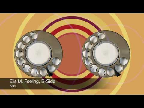 Elis M  Feeling, B Side - Safe (Original Mix)