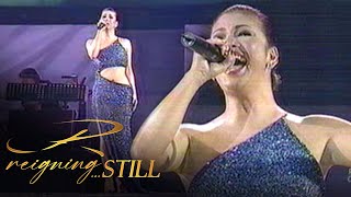 Reigning Still 8: SAY THAT YOU LOVE ME - Regine Velasquez