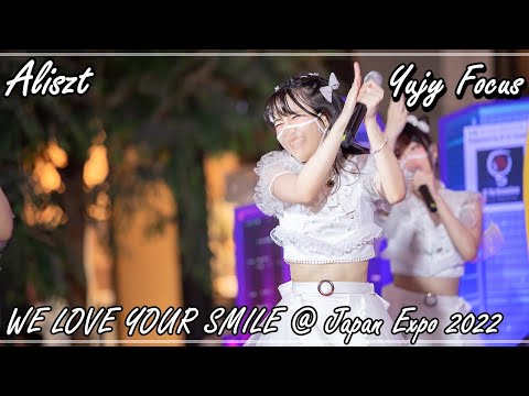 [Yujy Focus]22012022 Aliszt - WE LOVE YOUR SMILE @ Japan Expo 2022 [4K]