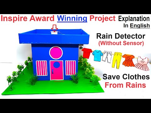 inspire award winning project rain detector working model without sensor automatic howtofunda