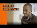 BYN : The Job Interview 2
