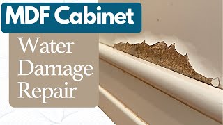 How to Repair Kitchen Cabinets - MDF Water Damage