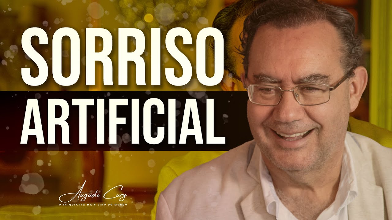 Sorriso Artificial | Augusto Cury