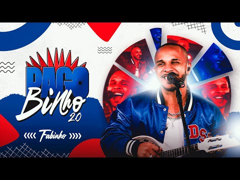 FABINHO - Não tem pra ninguém / Mulher da minha vida /Dona dos meus sonhos - PAGOBINHO 2.0 - Bloco 3