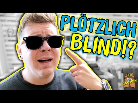 Plötzlich BLIND!? Wie geht's jetzt weiter? | Mensch Konstantin