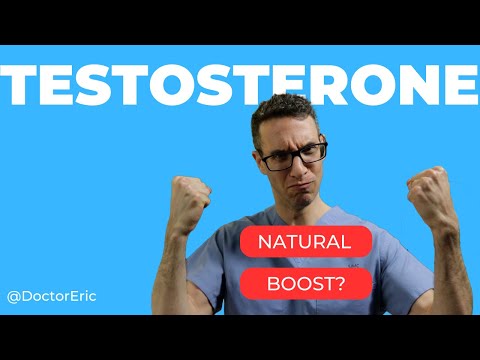 Boost Testosterone? | Urologist explains what works and what doesn't