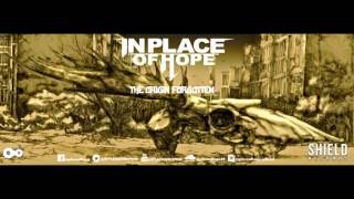 IN PLACE OF HOPE - The Origin Forgotten (FULL ALBUM)