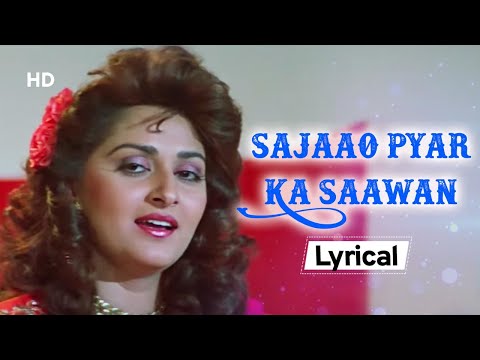 Sajaao Pyar Ka Saawan (Lyrical) — watch video