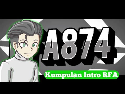 Kumpulan Intro RFA, intro mc, intro 3d, dan 2d