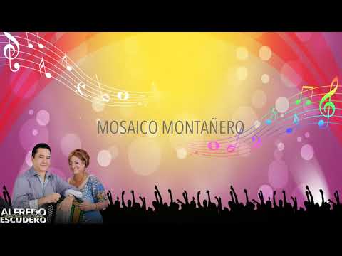 ALFREDO ESCUDERO - MOSAICO MONTAÑERO [EN VIVO]