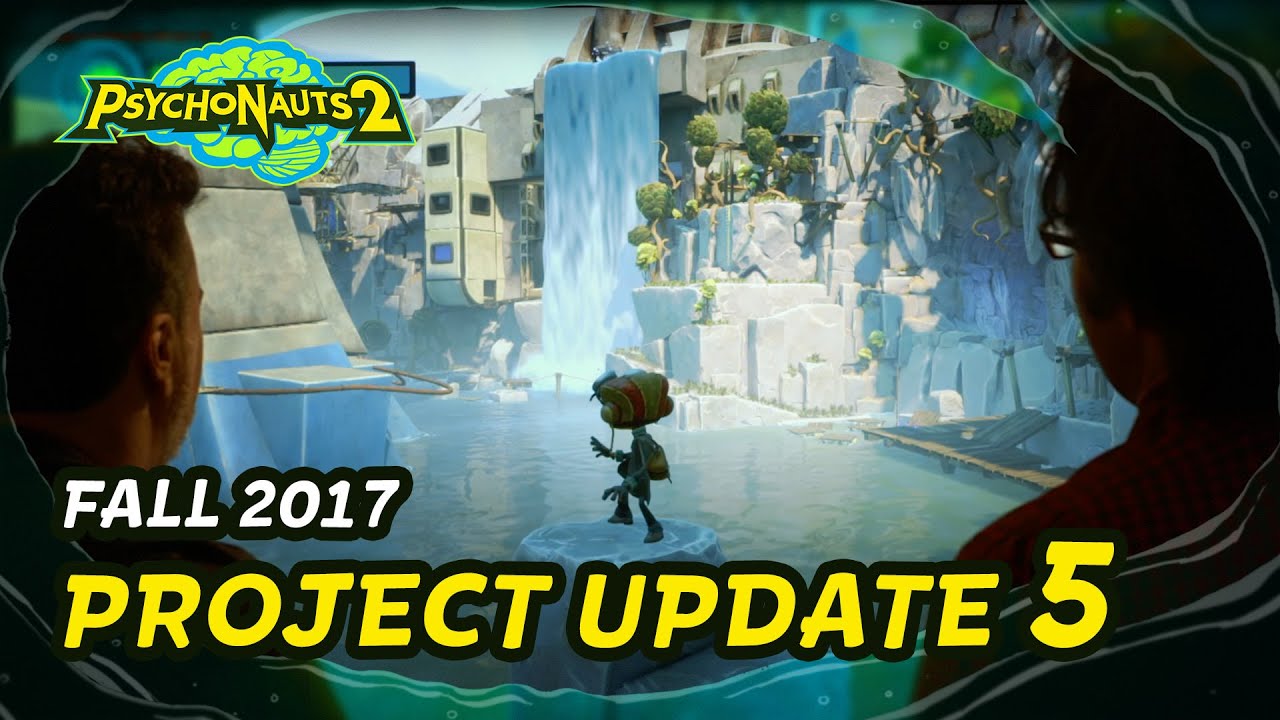 Psychonauts 2 Update #5 - First Playable - YouTube