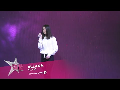 Allana 14 ans - Swiss Voice Tour 2022, Littoral Centre