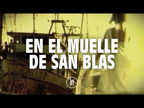  Maná - En El Muelle De San Blas (Letra)