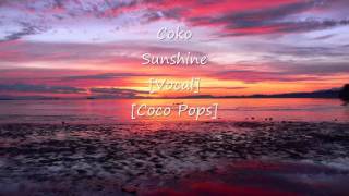 Coko - Sunshine [Vocal] [Coco Pops]
