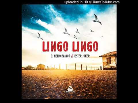 Dj Hélio Baiano Ft. Jester Joker - Lingo Lingo (Afro House)