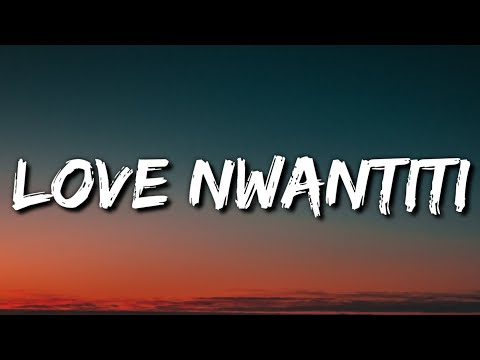 CKay, ElGrandeToto - Love Nwantiti (Lyrics) (North African Remix) TikTok Song