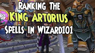Ranking The King Artorius Spells in Wizard101 (PvE)