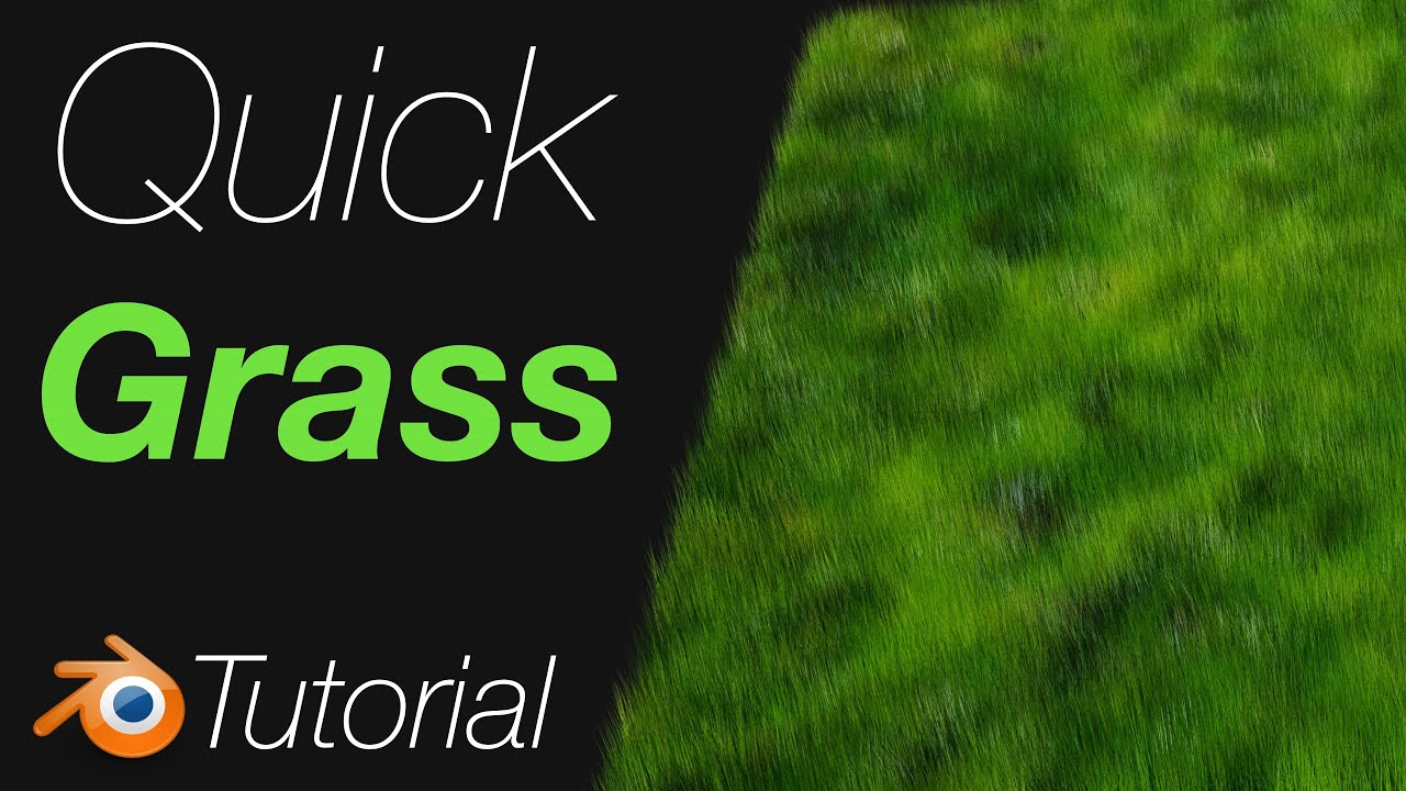[4.0] Blender Tutorial: Quick Realistic Grass