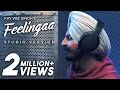 Feelingaa | studio version | Kay Vee Singh | punjabi song 2019