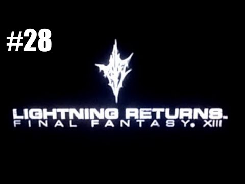 Let's Play Lightning Returns: Final Fantasy XIII [PS3] (New Game+) Part 28: The Ultimate Lair Part 1