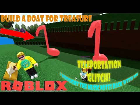 NEW TELEPORTATION GLITCH! I brought the MUSIC NOTES back to white team (Build a Boat)