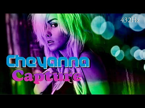 Capture | Cheyanna | 432Hz